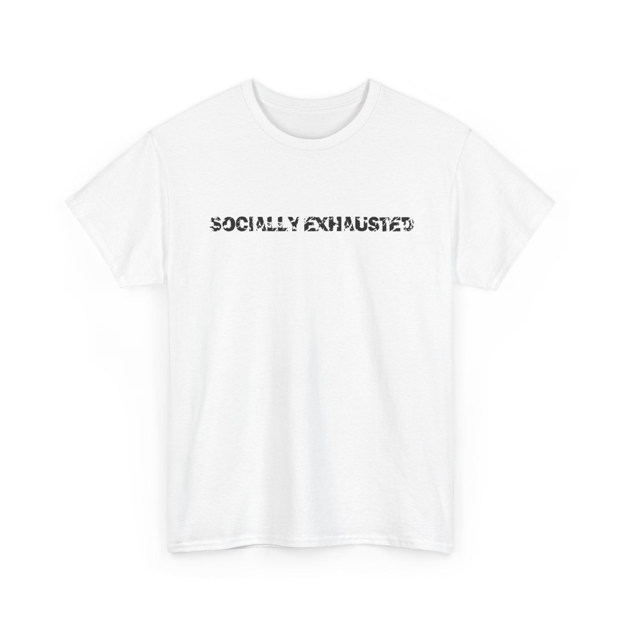 socially exhausted tee