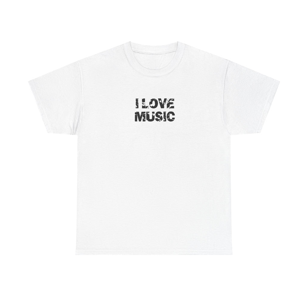 i love music tee