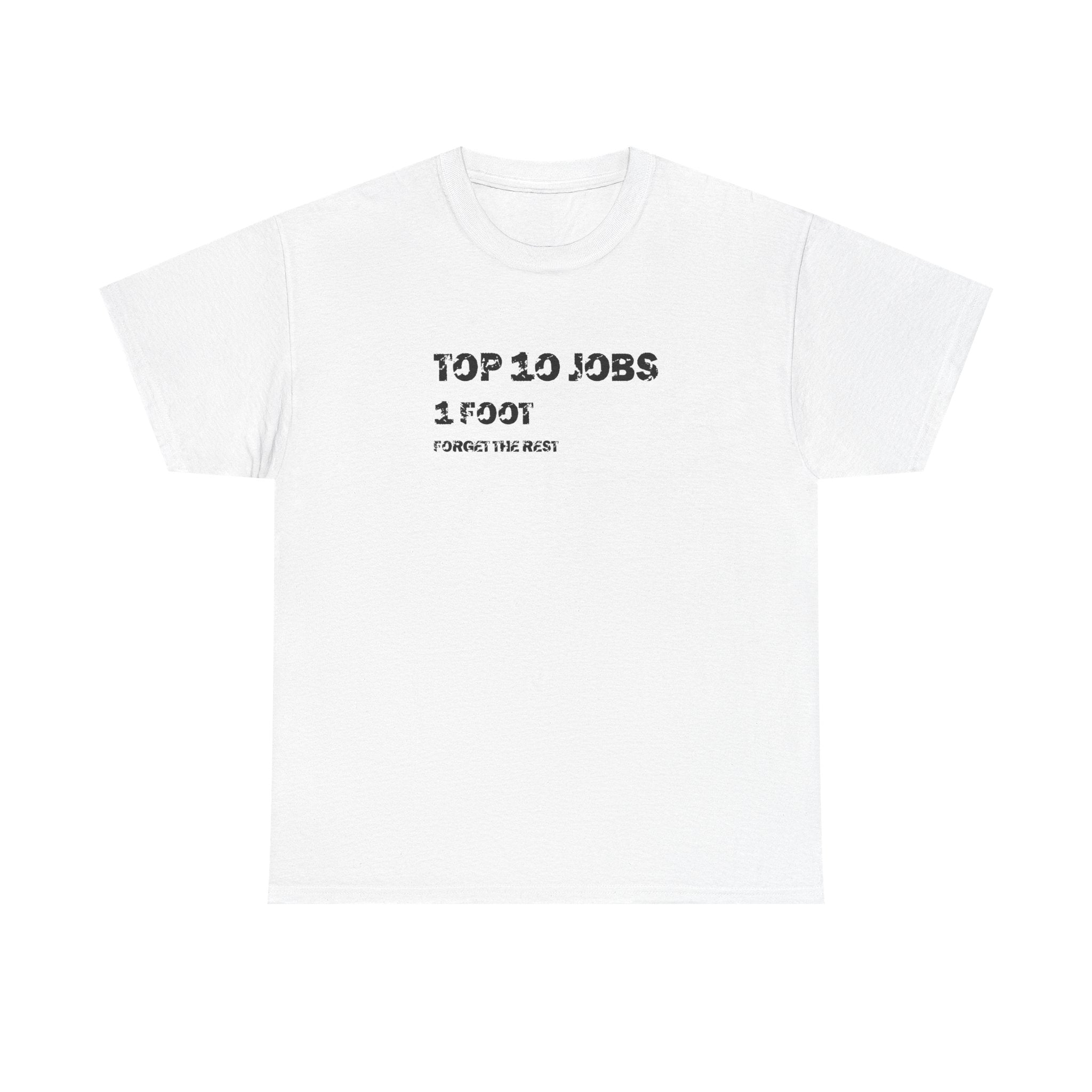 top 10 jobs tee number 2